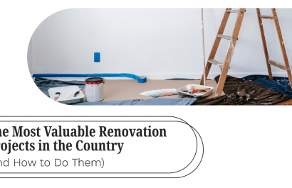 The Most Valuable Renovation Projects in the US (and How to Do Them)